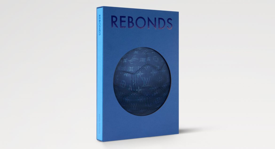 Louis Vuitton Passes the Ball to Friends and Ambassadors in REBONDS